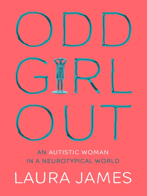 Title details for Odd Girl Out by Laura James - Wait list